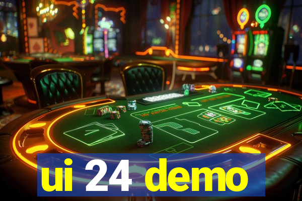 ui 24 demo